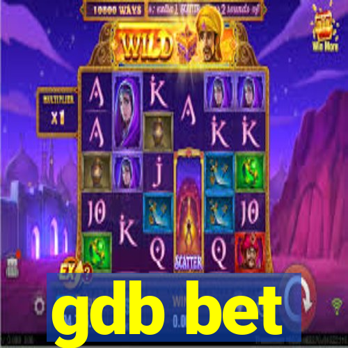 gdb bet